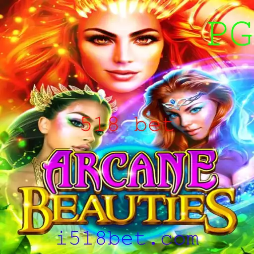 Explorando o Fascinante Mundo de ArcaneBeauties com 518 bet