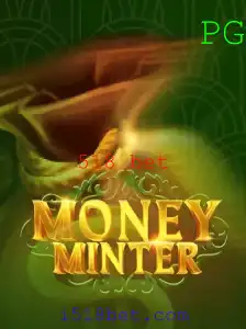 Explorando o Mundo de MoneyMinter e a Estratégia de Apostas 518 Bet